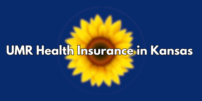What Is Umr Health Insurance And How Does It Work In Kansas?